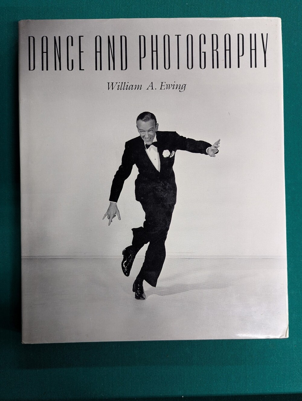 Dance and Photography by William A. Ewing | 1987 Hardcover 1st Edition Book